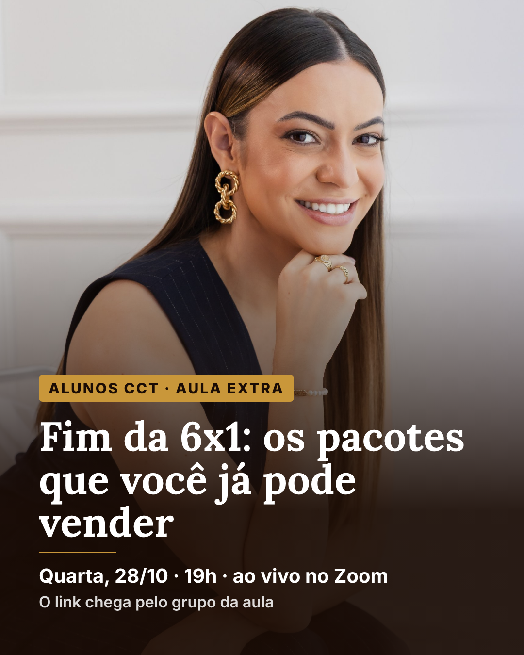 Bárbara Campolina — aula extra: fim da 6x1, os pacotes que você já pode vender, quarta 28/10 às 19h ao vivo no Zoom
